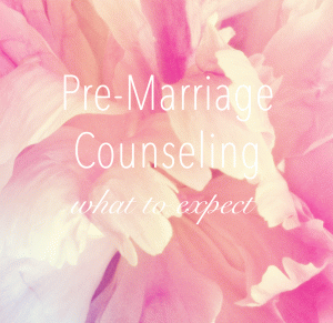 What to expect with Pre-marriage Counseling